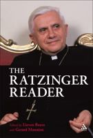 Ratzinger Reader: Mapping a Theological Journey 0567032140 Book Cover