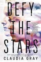 Defy the Stars 0316394041 Book Cover