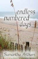 Endless Numbered Days 1625530676 Book Cover