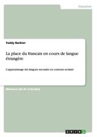 La Place Du Francais En Cours de Langue Etrangere 3668118744 Book Cover