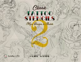 Classic Tattoo Stencils 2: More Designs in Acetate 0764351842 Book Cover