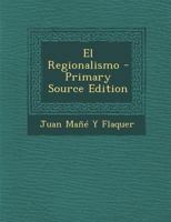 El Regionalismo 1293011525 Book Cover
