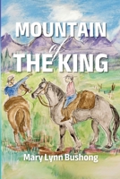 MOUNTAIN OF THE KING 1990493548 Book Cover