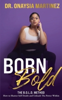 Born Bold B0FWNPHNJR Book Cover