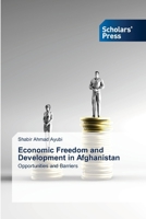 Economic Freedom and Development in Afghanistan 620884665X Book Cover
