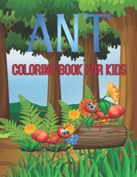 Ant Coloring Book for Kids B095Q7QRKV Book Cover
