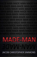 Made-Man 1631927108 Book Cover