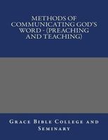 Methods of Communicating God's Word - 1974636712 Book Cover
