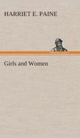 Girls and Women 1523281987 Book Cover