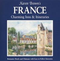 Karen Brown's French Country Bed and Breakfasts 0930328507 Book Cover