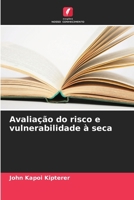 Avaliação do risco e vulnerabilidade à seca (Portuguese Edition) 6209599915 Book Cover