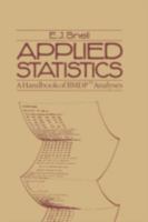 Applied Statistics:A Handbook of BMDP Analysis (Chapman & Hall Statistics Text Series) 0412284103 Book Cover