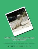 4 Year Training Program, 2nd Edition: A Complete Guide for the High School Athlete and Coach 1499750854 Book Cover