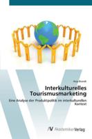 Interkulturelles Tourismusmarketing 3639455177 Book Cover