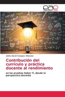Contribución del currículo y práctica docente al rendimiento (Spanish Edition) 6136498766 Book Cover