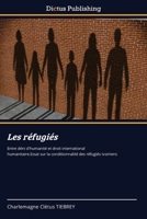 Les réfugiés (French Edition) 6208860350 Book Cover