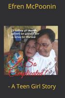 It's So Complicated: - A Teen Girl Story 1730743730 Book Cover