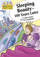 Sleeping Beauty - 100 Years Later 0778704793 Book Cover
