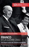 Franco: La période noire de la guerre civile espagnole 2806266726 Book Cover