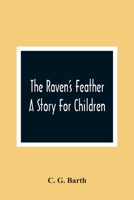 The Raven's Feather 0548407525 Book Cover