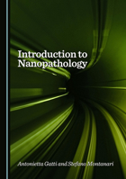 Introduction to Nanopathology 1036446581 Book Cover