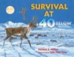 Survival at 40 Below 0802798160 Book Cover