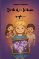 Sarah et le tableau magique (French Edition) B0FH2VN512 Book Cover