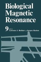 Biological Magnetic Resonance 1461565510 Book Cover