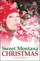 Sweet Montana Christmas B09G9FZK5Z Book Cover