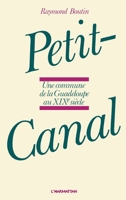 Petit canal: Une commune de Guadeloupe au XIXe siècle 2858022518 Book Cover
