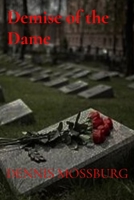 Demise of the Dame 1734470968 Book Cover