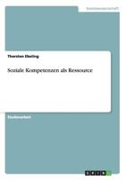 Soziale Kompetenzen ALS Ressource 3656633622 Book Cover