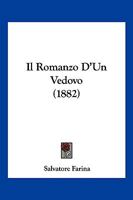 Il Romanzo D'Un Vedovo (1882) 1275618804 Book Cover