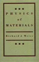 Physics Of Materials 0891169687 Book Cover