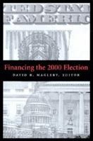 Financing the 2000 Election 0815706219 Book Cover