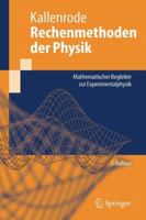 Rechenmethoden der Physik: Mathematischer Begleiter zur Experimentalphysik (Springer-Lehrbuch) 3540214542 Book Cover