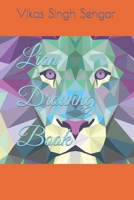 Lion Drowing Book B09SC1RHBM Book Cover