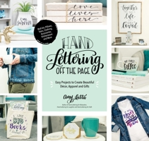 Hand Lettering Crafts: Create Beautiful Lettered Art on Wood, Pillows, Pottery, Apparel, Totes, Chalkboard and More 1645671747 Book Cover