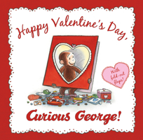 Happy Valentine's Day, Curious George 0547131070 Book Cover