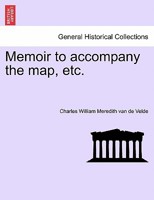 Memoir to accompany the map, etc. 1241230021 Book Cover