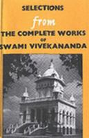 Selections from The Complete Works of Swami Vivekananda 8185301603 Book Cover