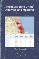 Introduction to Crime Analysis and Mapping 1312193115 Book Cover