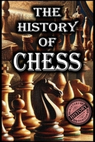 The History of Chess by History Horizon B0DV5MQ9YH Book Cover