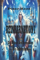 Reinkarnation I: Die Geburt des Herrschers des Universums B0BRLT8ZPC Book Cover