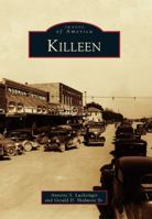 Killeen (Images of America: Texas) 0738596043 Book Cover