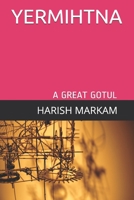 YERMIHTNA: A GREAT GOTUL B088N67P77 Book Cover