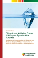 Filtração em Múltiplas Etapas (FiME) para Água de Alta Turbidez 6202403594 Book Cover