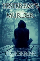 Yesterday's Murder B0FHGBQLKJ Book Cover