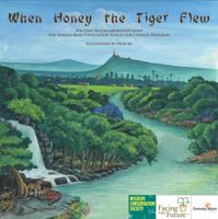 When Honey the Tiger Flew 0984214623 Book Cover
