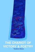 The Chariot of Victory and Poetry 1798213893 Book Cover